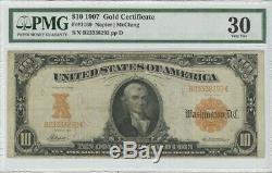 $10 1907 Gold Certificate FR#1169 PMG 30 Very Fine