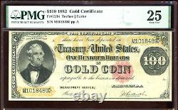 1882 $100 Gold Certificate Bill FR-1214 Certified PMG 25 (Choice Very Fine)