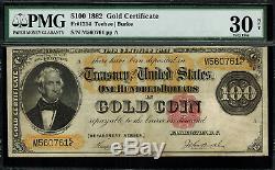 1882 $100 Gold Certificate FR-1214 Graded PMG 30 (NET) Very Fine