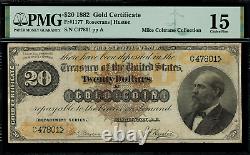 1882 $20 Gold Certificate FR-1177 Graded PMG 15 Comment Choice Fine