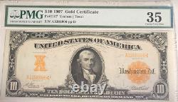 1907 $10.00 Gold Certificate Fr#1167 Vernon / Treat PMG Choice Very Fine 35