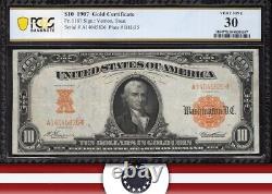 1907 $10 GOLD CERTIFICATE HILLEGAS PCGS 30 Fr 1167 45826