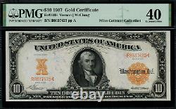 1907 $10 Gold Certificate FR-1168 Graded PMG 40 Extremely Fine