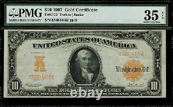 1907 $10 Gold Certificate FR-1172 Graded PMG 35 EPQ Choice Very Fine