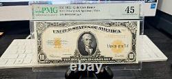 1922 $10 Fr-1173? Gold Certificate? Pmg Choice Ex Fine 45pmg