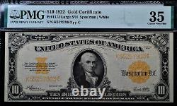1922 $10 GOLD CERTIFICATE Fr#1173 LARGE SN PMG CHOICE VERY FINE 35 MINOR REPAIRS