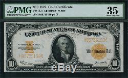 1922 $10 Gold Certificate FR-1173 Graded PMG 35 Comment Choice Very Fine