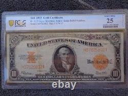 1922 $10 Gold Certificate Fr 1173 PCGS 25 Details