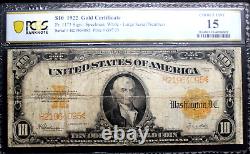 1922 $10 Gold Certificate Fr# 1173 PCGS CHOICE FINE 15 LARGE NUMBERS