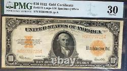 1922 $10 Gold Certificate Pmg30 Very Fine, Speelman/white 9058