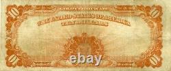 1922 $10 LARGE SIZE GOLD CERTIFICATE ROARING 20s GOLD NOTE CHOICE VERY FINE+