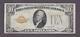 1928 $10 Fine+ GOLD Certificate