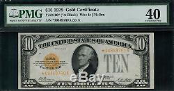 1928 $10 Gold Certificate FR-2400 Star Note Graded PMG 40 Extremely Fine