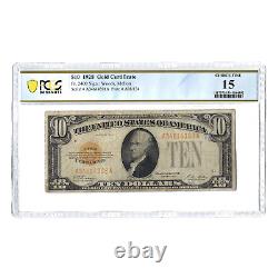 1928 $10 Small Size Gold Certificate Woods-Mellon PCGS Choice Fine 15