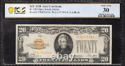 1928 $20 GOLD CERTIFICATE PCGS 30 Fr 2402 72165