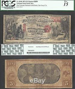 $5 1874 National GOLD BANK Note=RARE VARIETY=Ch. 2158=SAN JOSE, CA=PCGS FINE 15