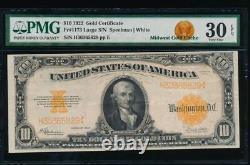 AC Fr 1173 1922 $10 Gold Certificate PMG 30 EPQ clean and original