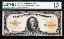 Choice Fine 1922 $10 GOLD CERTIFICATE! PMG 15! FREE SHIPPING! H72414083