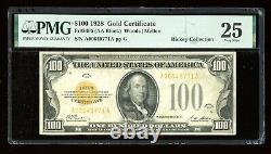 DBR 1928 $100 Gold Certificate Fr. 2405 PMG 25 Serial A00649771A