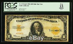 FR. 1173a 1922 $10 TEN DOLLARS STAR MULE GOLD CERTIFICATE PCGS FINE-15