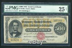 FR. 1216a 1882 $500 FIVE HUNDRED DOLLARS GOLD CERTIFICATE PMG VERY FINE-25