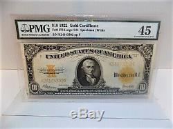 Fr. 1173 1922 $10 Gold Certificate Speelman / White PMG Choice Extremely Fine 45