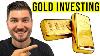 How To Invest In Gold 4 Ways