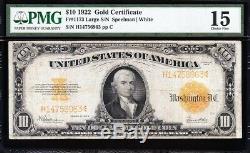 NICE Choice Fine+ 1922 $10 GOLD CERTIFICATE! PMG 15! FREE SHIPPING! H14756963